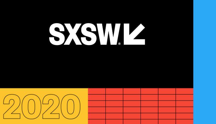 SXSW Sessions 2020: 08 insights para soluções criativas voltadas ao trabalho e à sociedade.